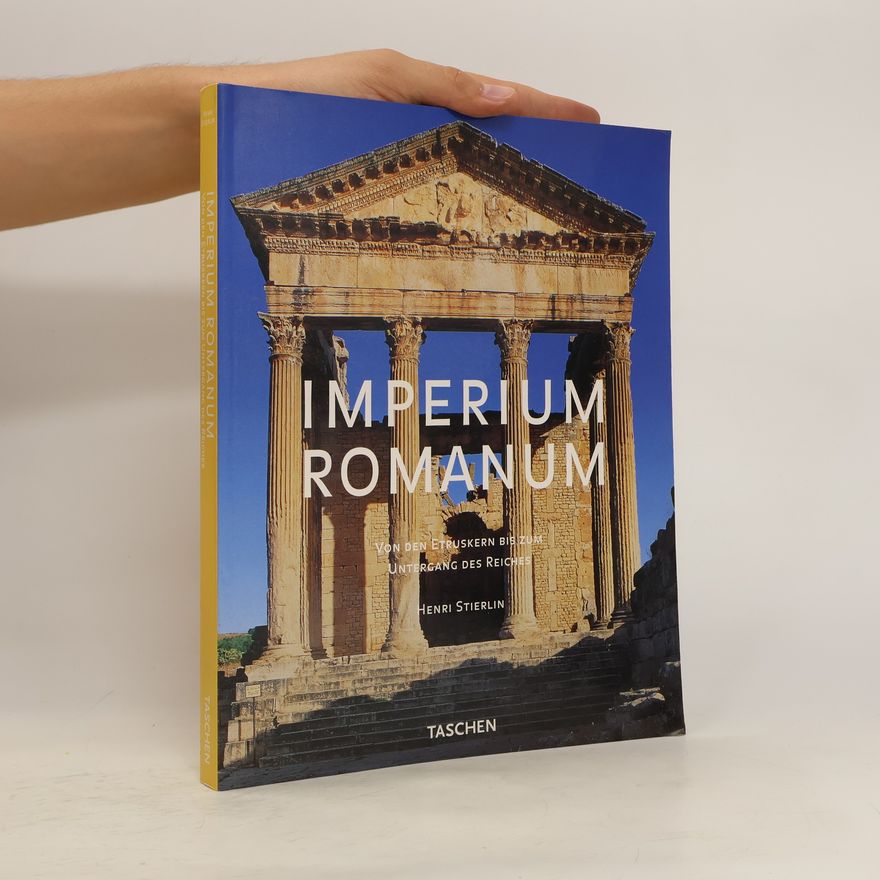 Henri Stierlin Imperium Romanum