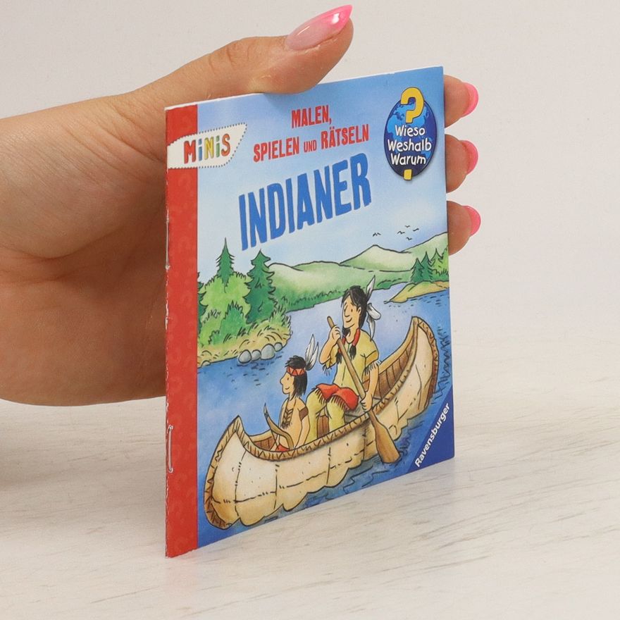 Kolektiv autorů Malen, spilen und rätseln. Indianer
