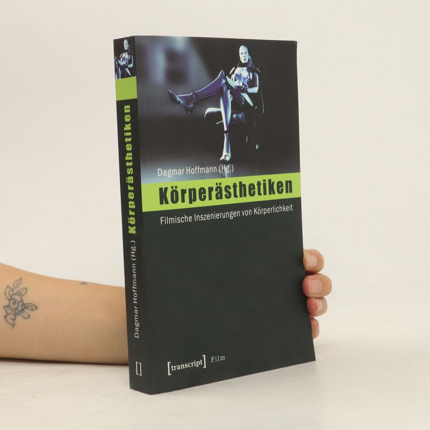 Dagmar Hoffmann Körperästhetiken