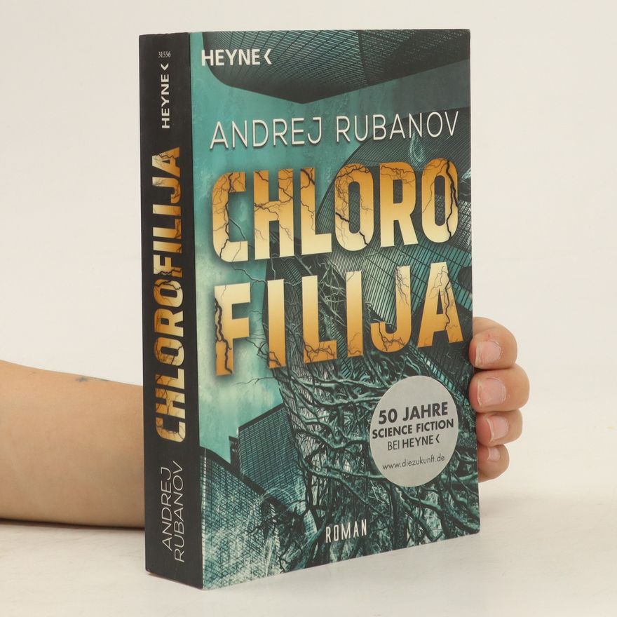 Andrej Viktorovič Rubanov Chlorofilija