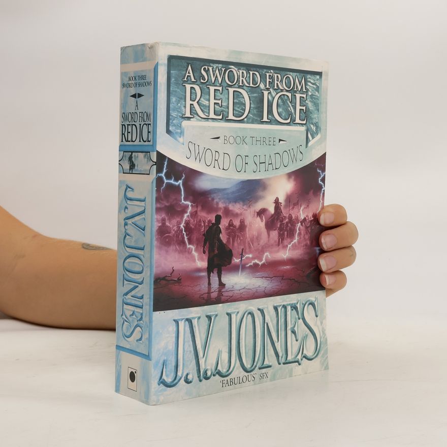J.V. Jones A Sword from Red Ice