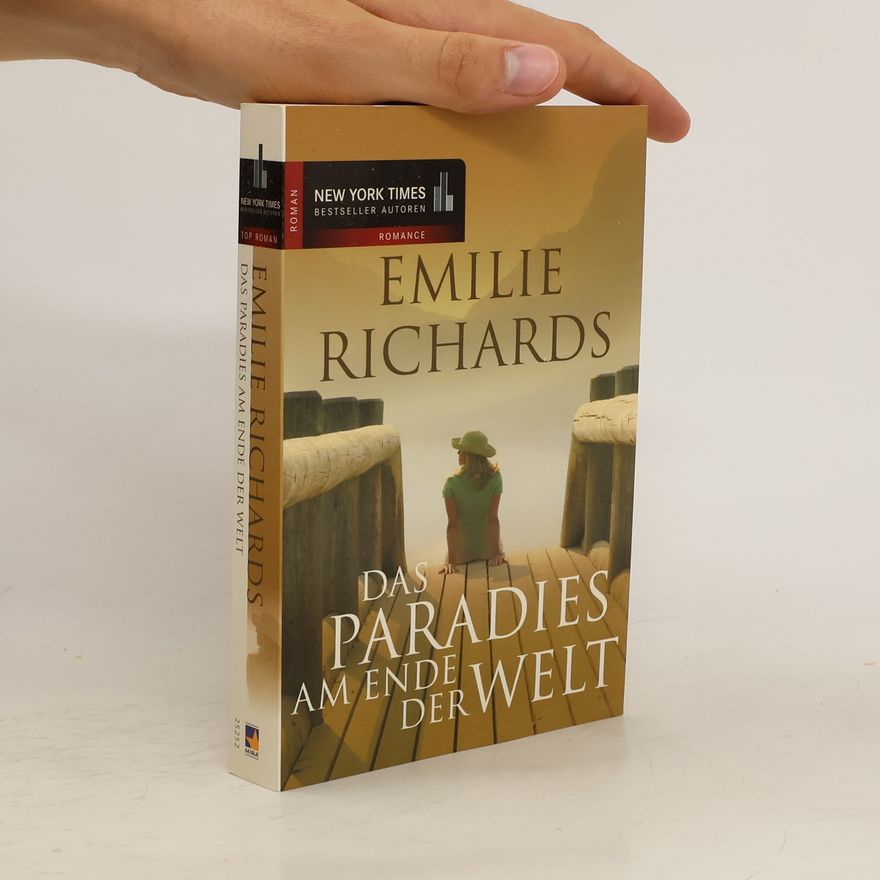 Emilie Richards Das Paradies am Ende der Welt