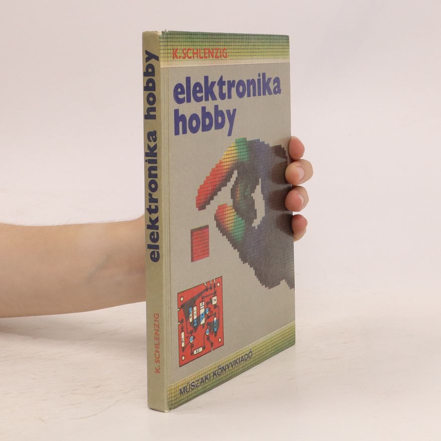 K. Schlenzig Elektronika hobby