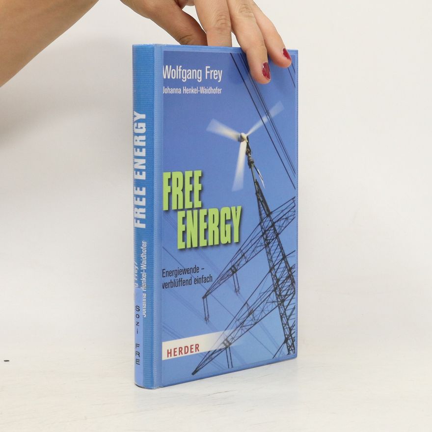 Wolfgang Frey Free energy