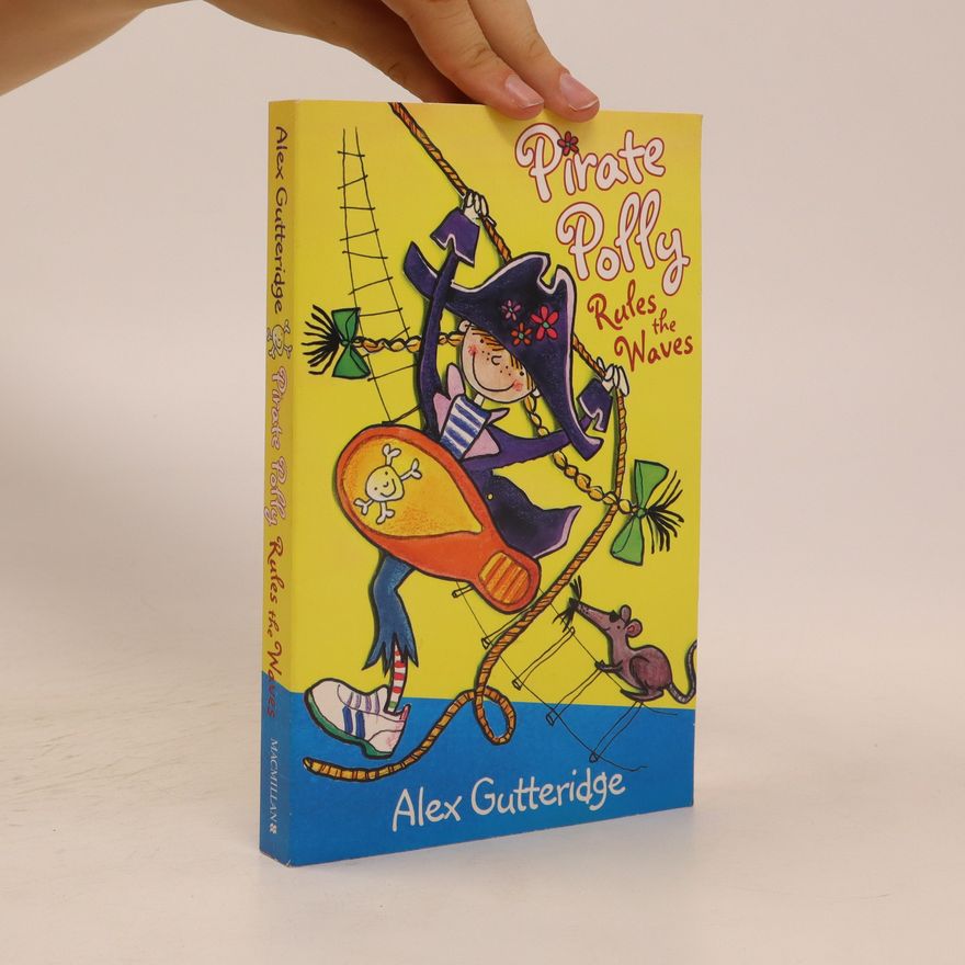 Alex Gutteridge Pirate Polly Rules the Waves