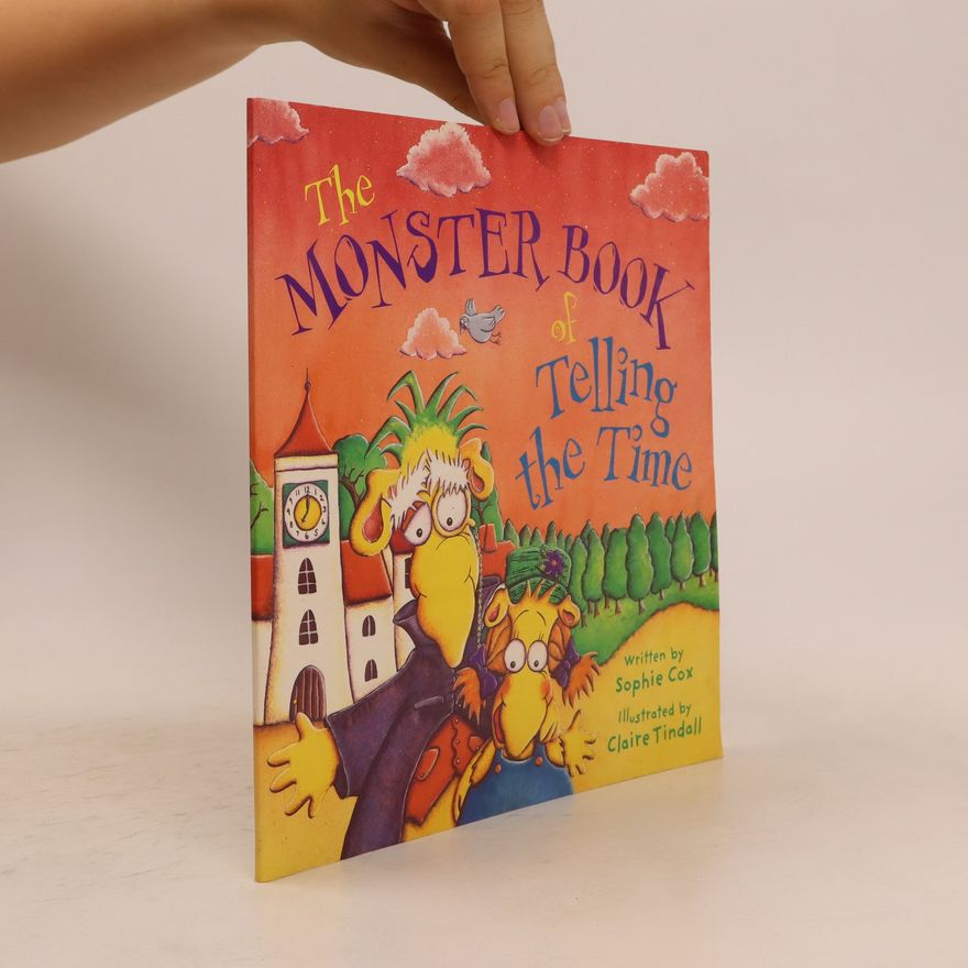 Sophie Cox The Monster Book of Telling the Time