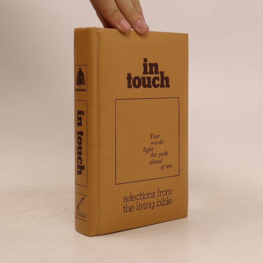 Auteurscollectief In Touch. Selections From the Living Bible