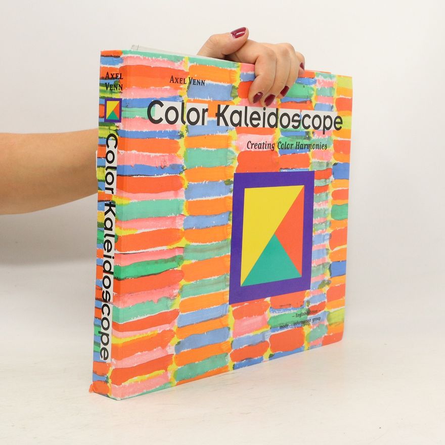 Axel Venn The Color Kaleidoscope