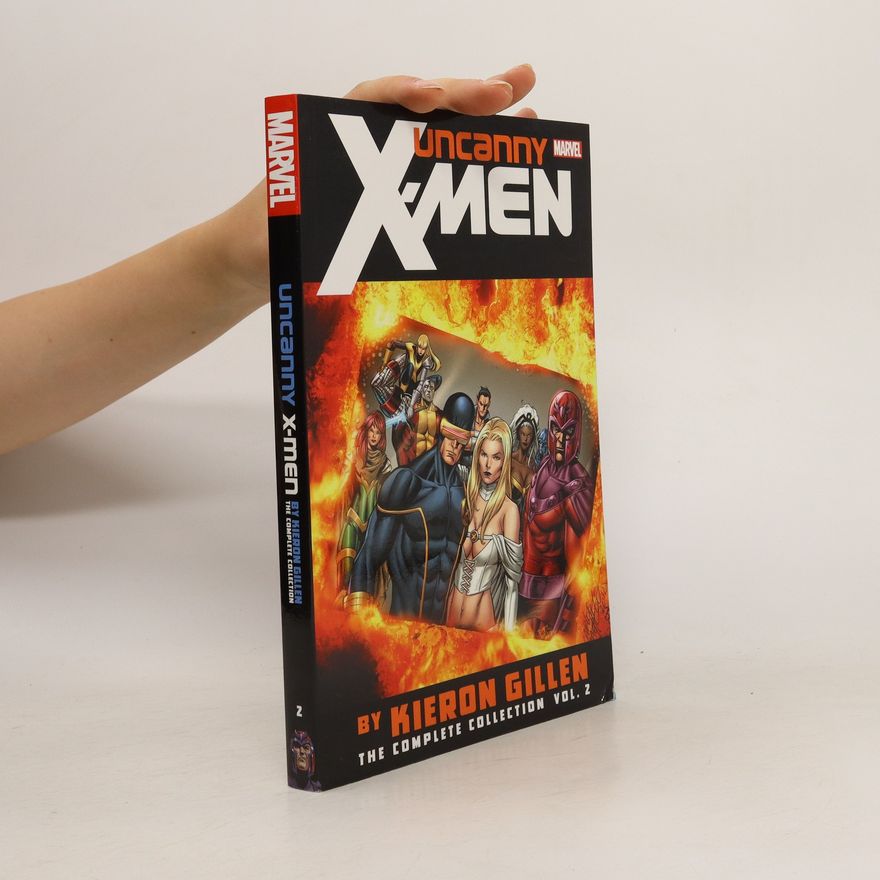 Collectif d'auteurs Uncanny X-Men by Kieron Gillen: The Complete Collection Vol. 2
