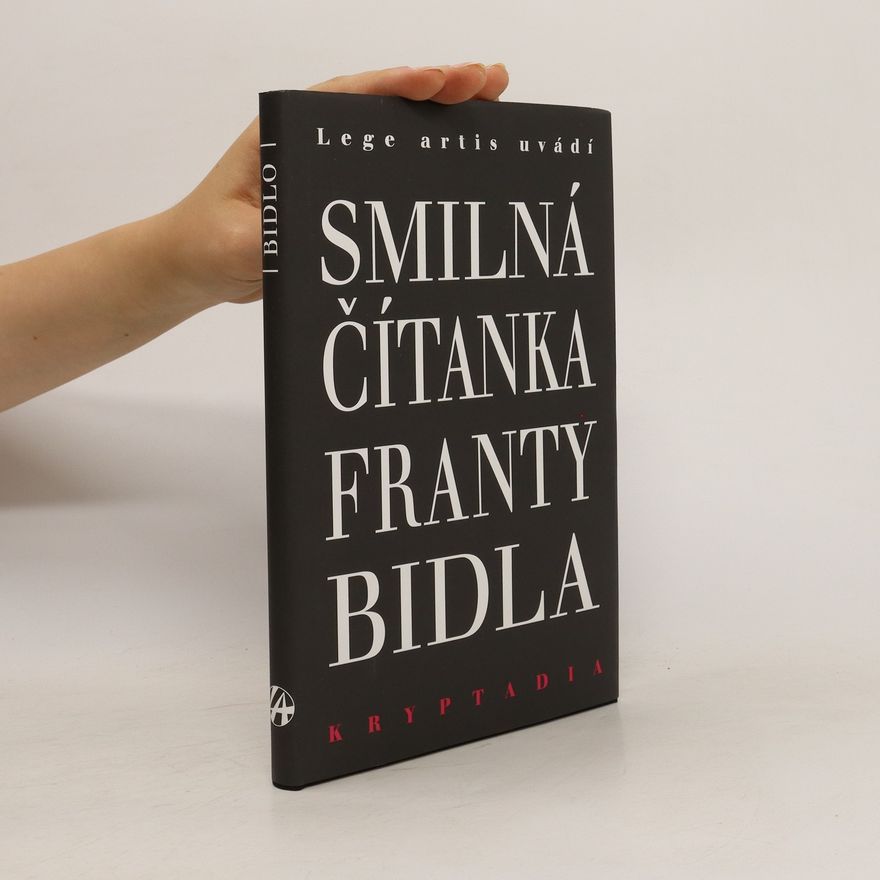 Franta Bidlo Smilná čítanka Franty Bidla