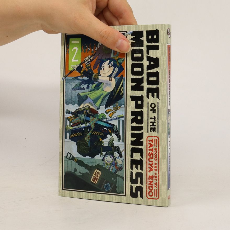 Tacuja Endó Blade of the Moon Princess, Vol. 2