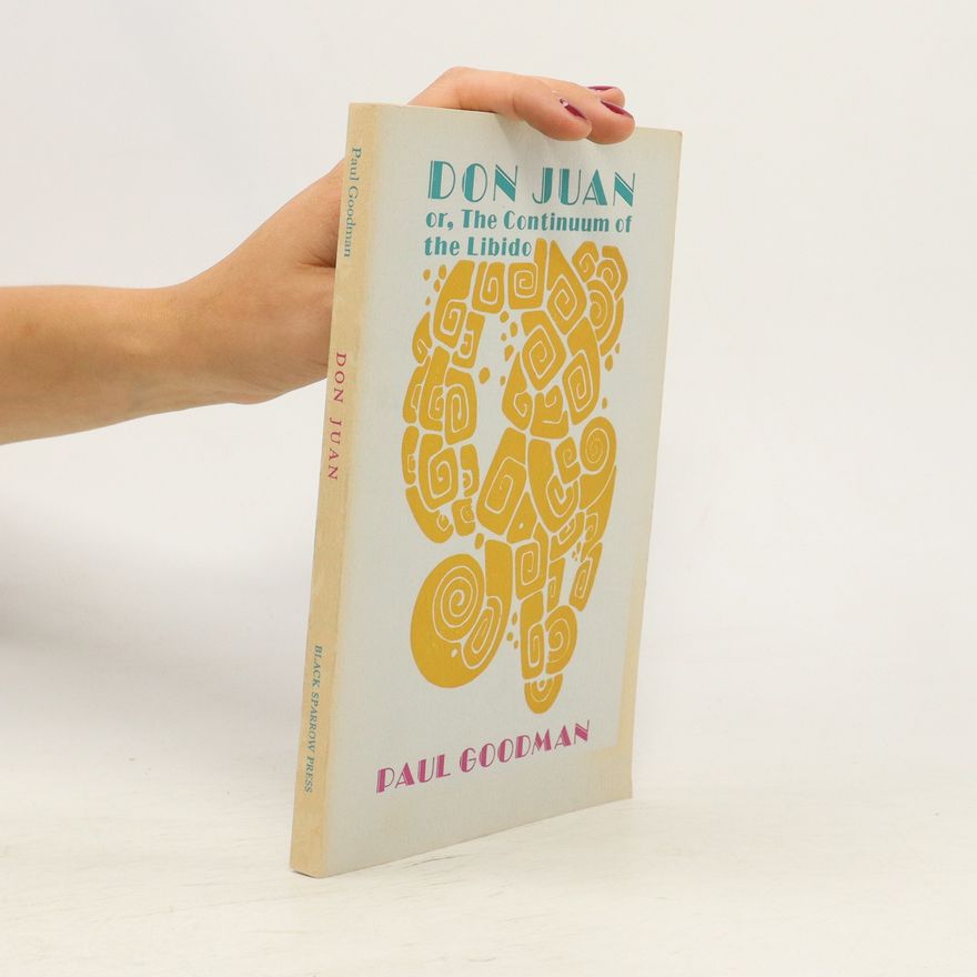 Paul Goodman Don Juan