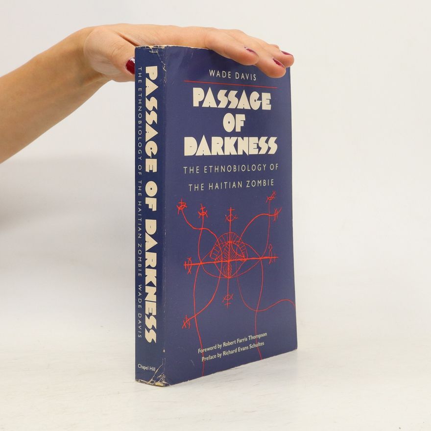 Wade Davis Passage of Darkness