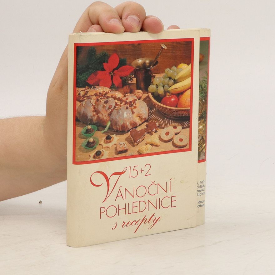 Kolektiv autorů 15+2. Vánoční pohlednice s recepty
