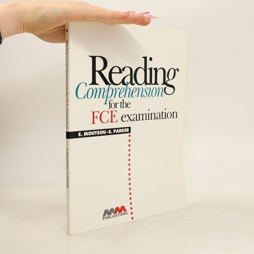 S. Parker Reading Comprehension for the FCE examination
