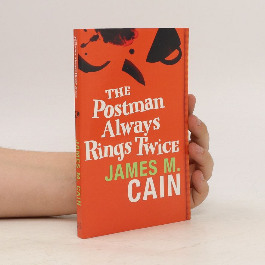 Cain James M. The Postman Always Rings Twice