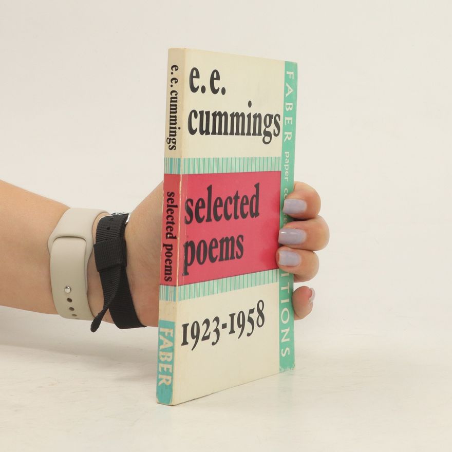 Edward Estlin Cummings Selected Poems. 1923-1958