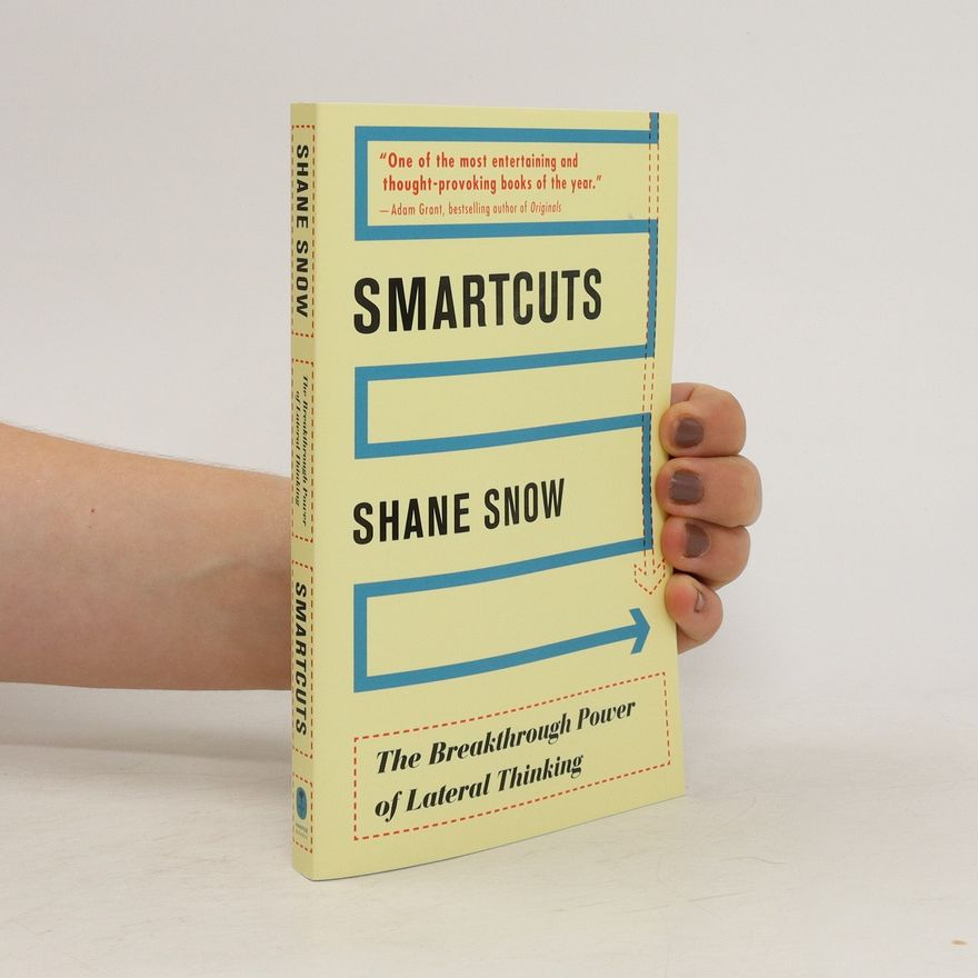 Shane Snow Smartcuts