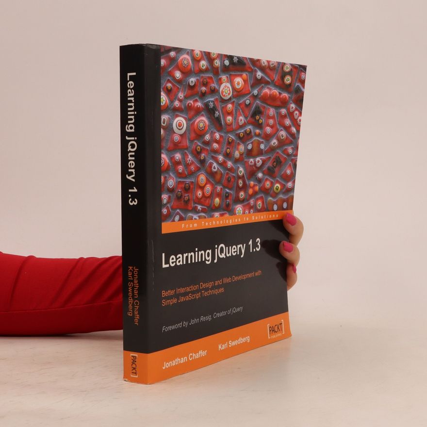 Jonathan Chaffer Learning jQuery 1.3
