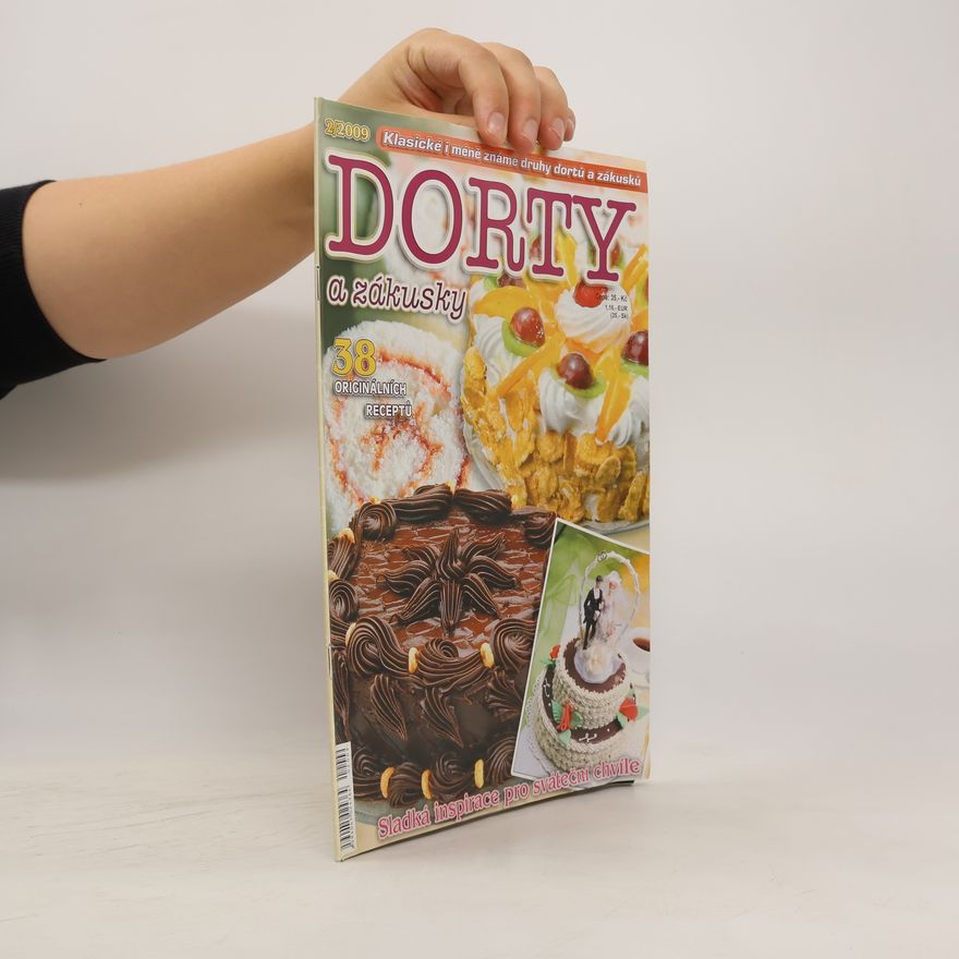 Kolektiv autorů Dorty a zákusky 2/2009