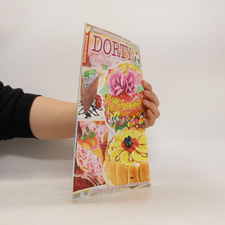 Kolektiv autorů Dorty a zákusky 2/2010