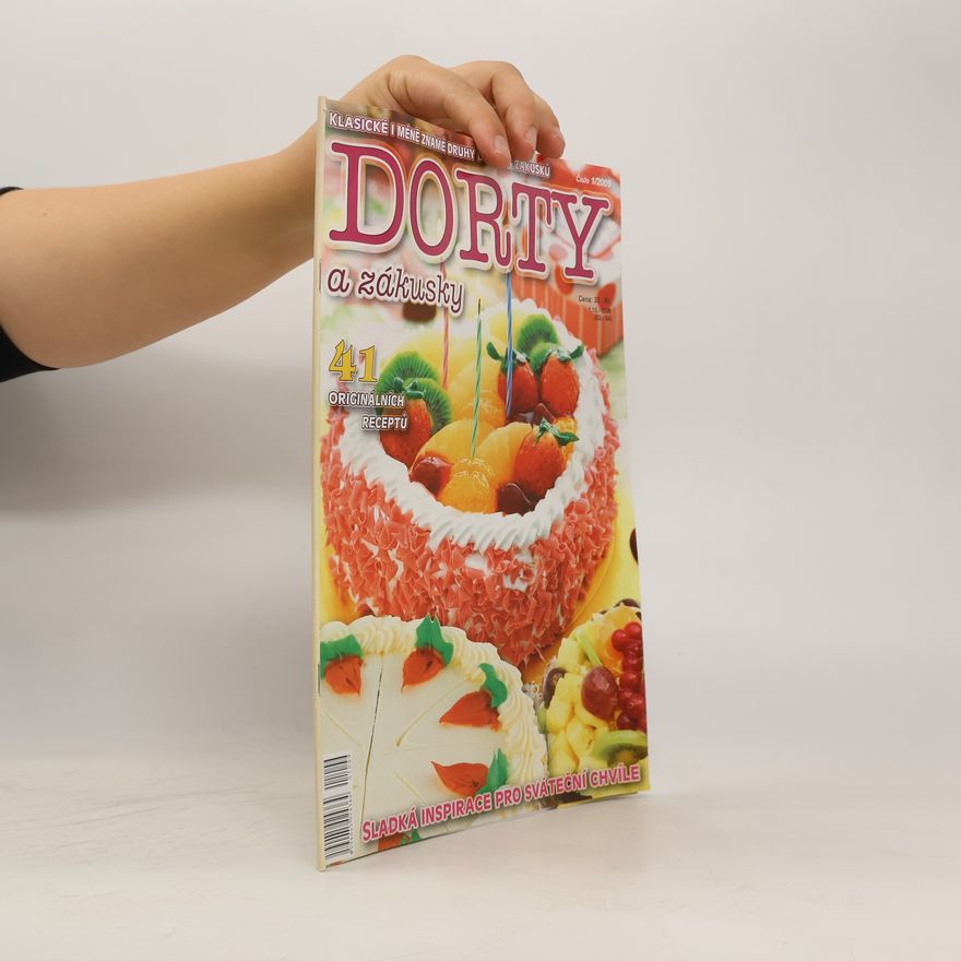 Kolektiv autorů Dorty a zákusky 1/2009