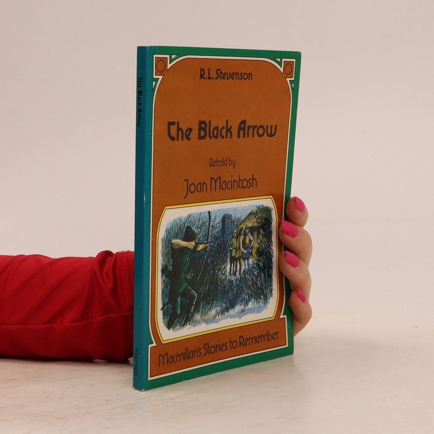 Robert Louis Stevenson The Black Arrow