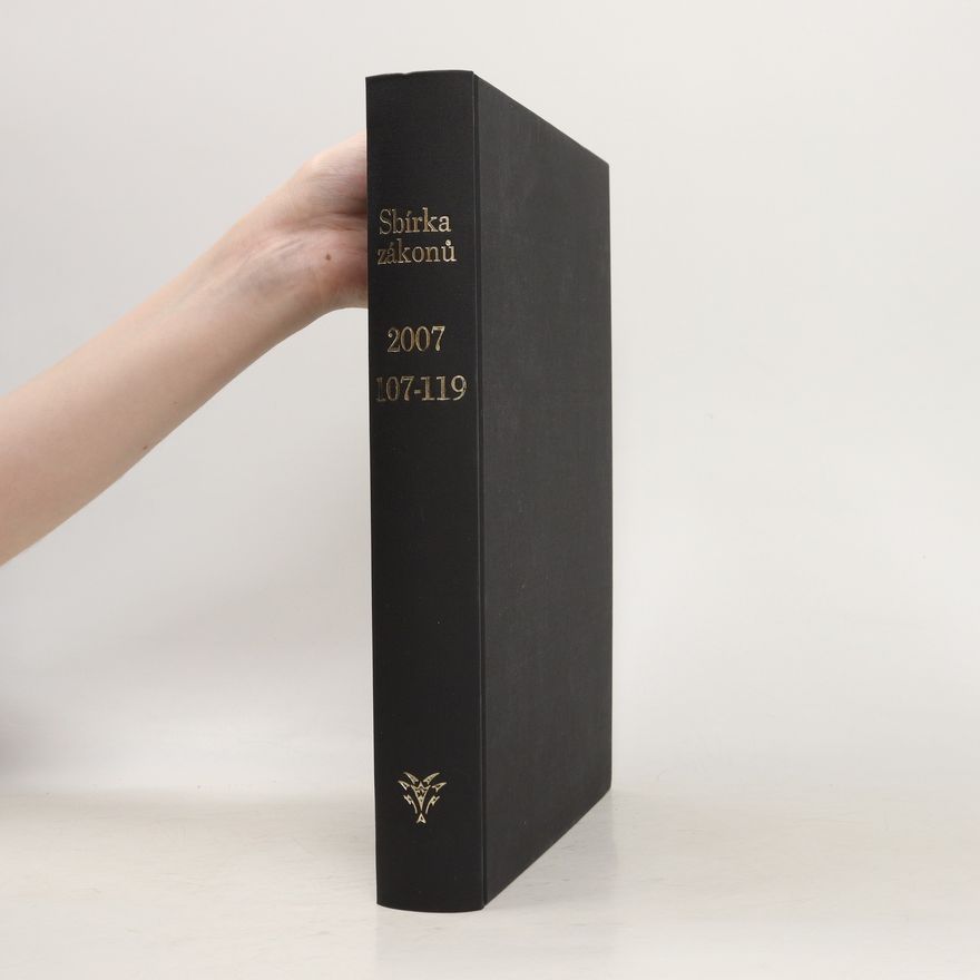 Kolektiv autorů Sbírka zákonů 2007. 107-199