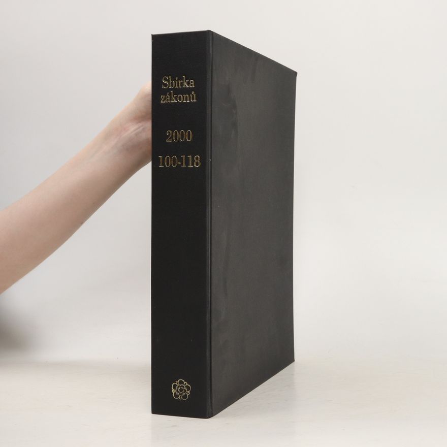 Kolektiv autorů Sbírka zákonů 2000. 100-118