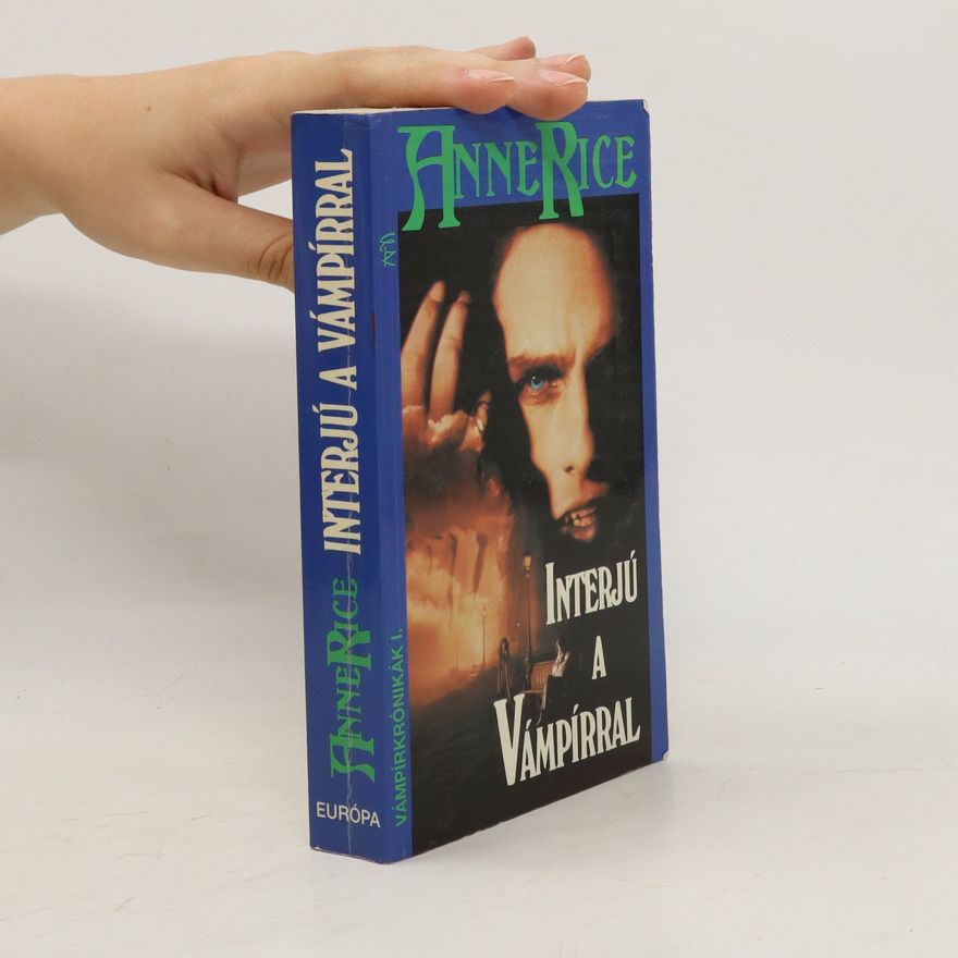 Anne Rice Interjú a vámpírral
