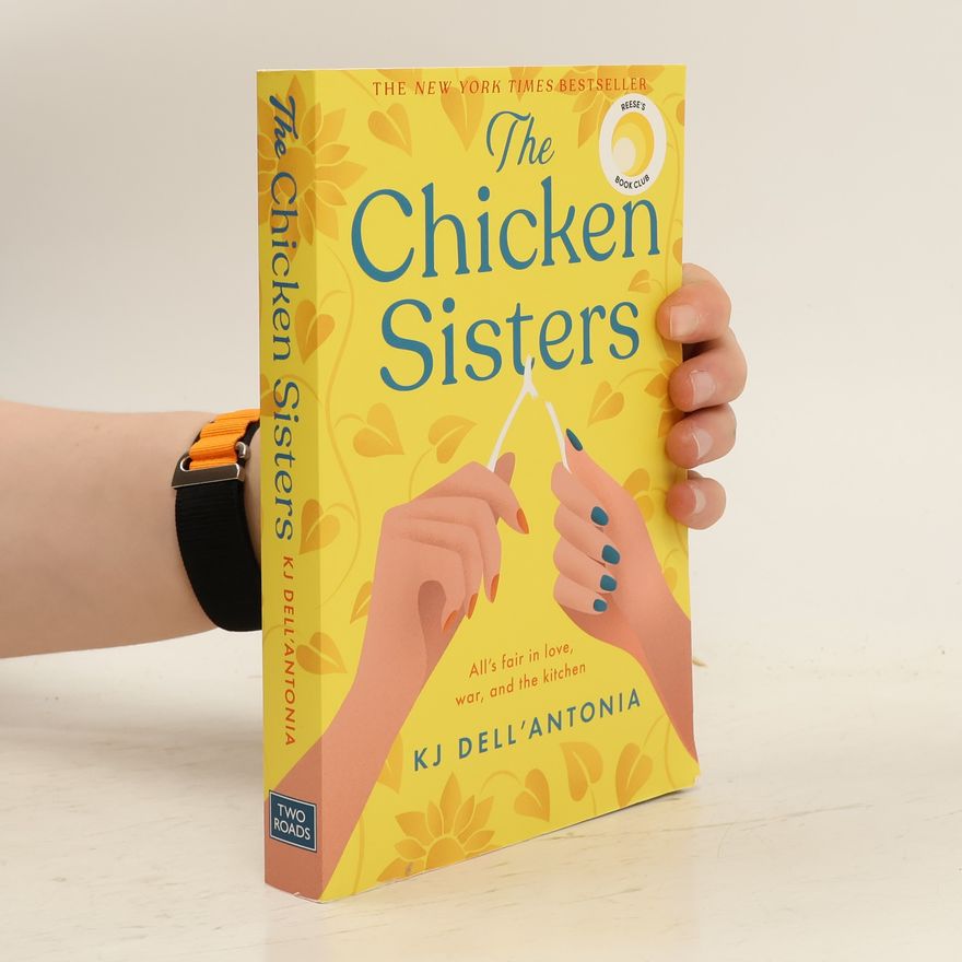 KJ Dell'Antonia The Chicken Sisters