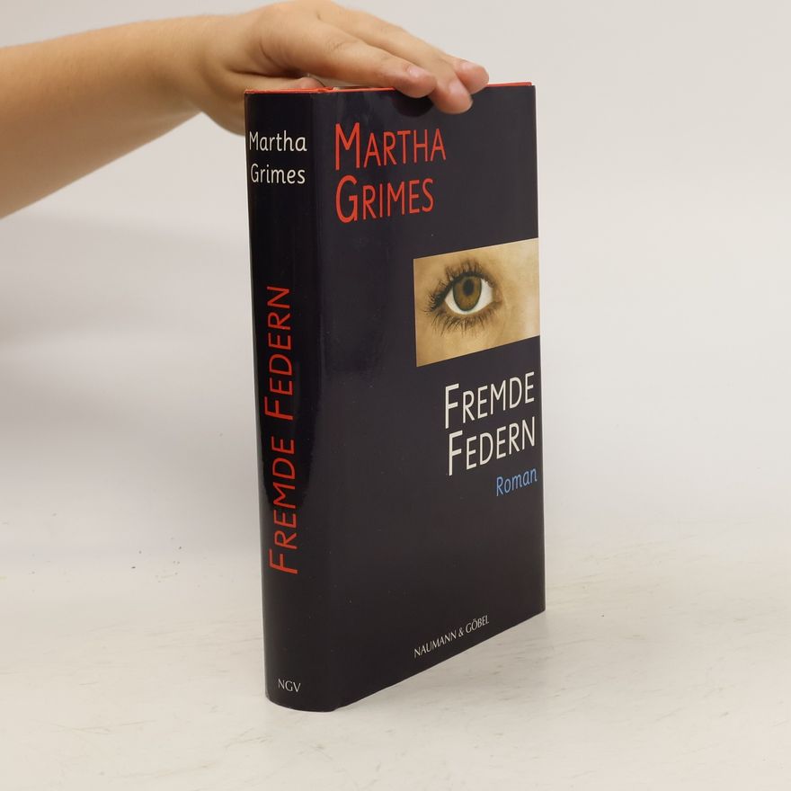 Martha Grimesová Fremde Federn