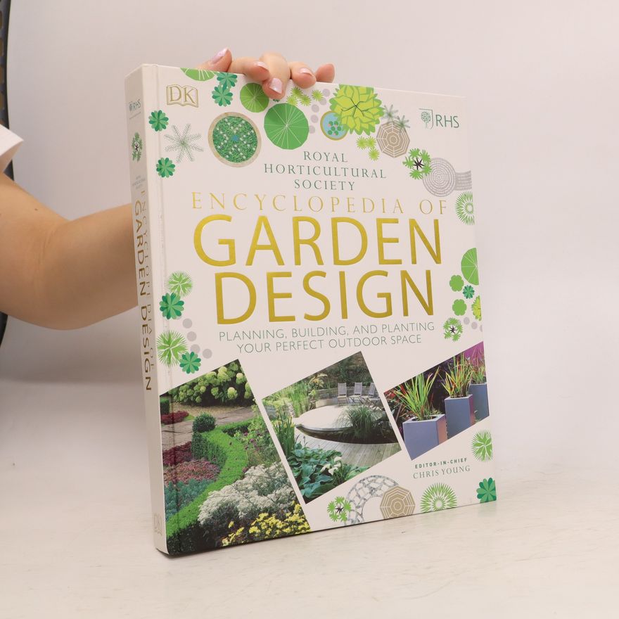 Chris Young RHS Encyclopedia of Garden Design