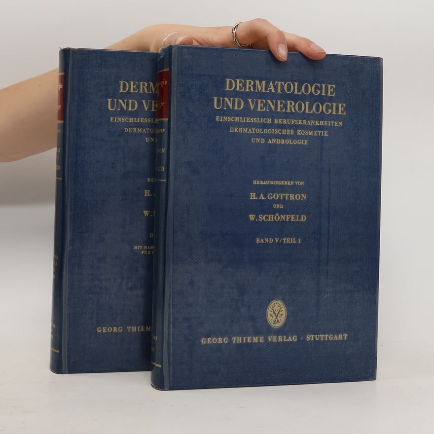 H. A. Gottron  Dermatologie und Venerologie V/1-2