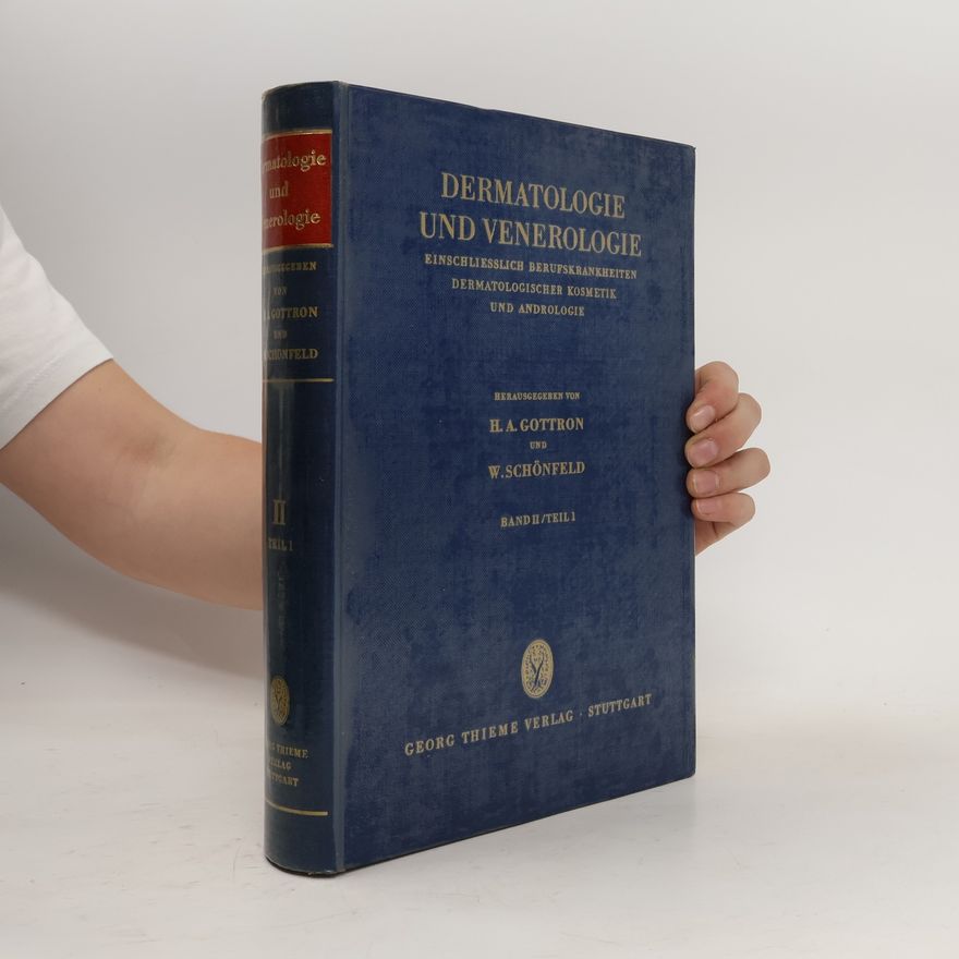 H. A. Gottron  Dermatologie und Venerologie Band II.