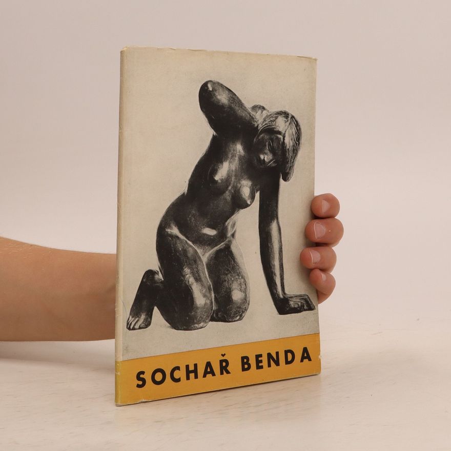 Rudolf Rouček Břetislav Benda: Sochařské dílo