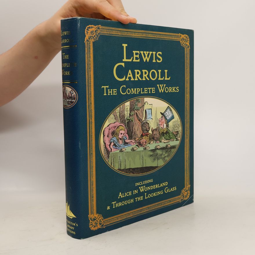 Lewis Carroll The Complete Works
