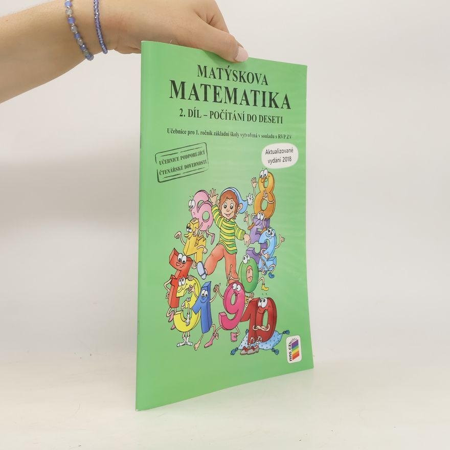 Andrea Schindlerová Matýskova matematika. 2. díl, Počítání do deseti