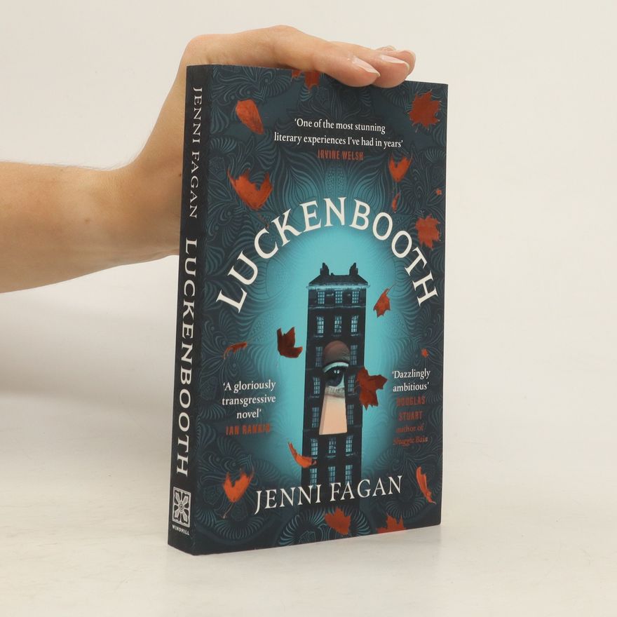Jenni Fagan Luckenbooth