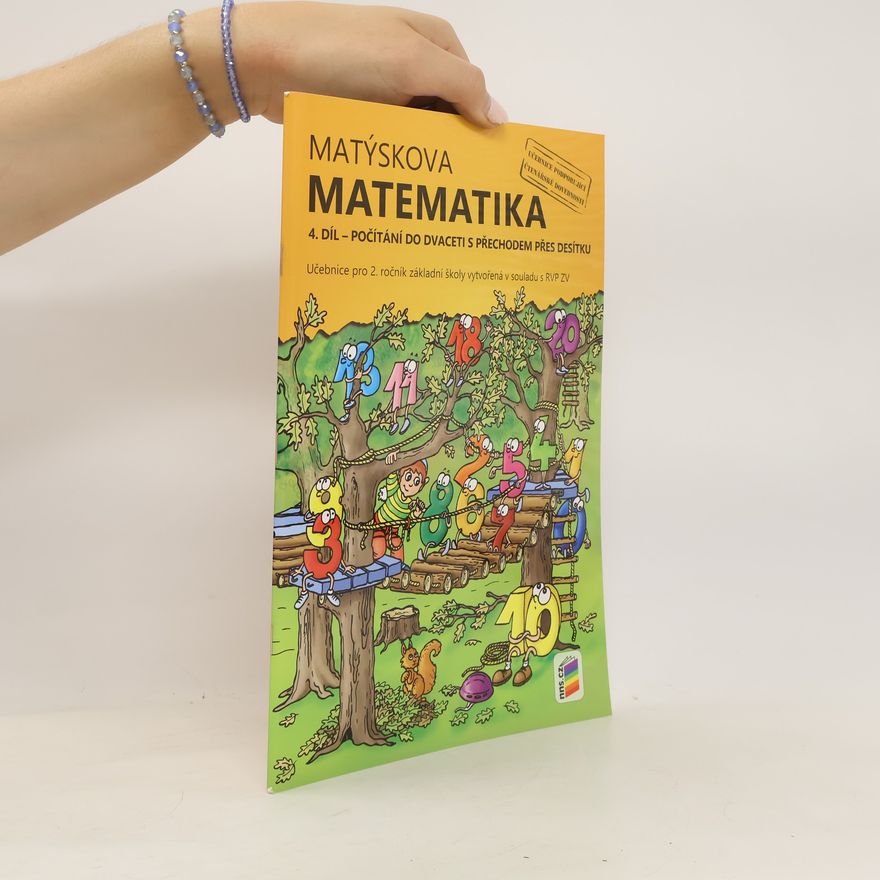 Andrea Schindlerová Matýskova matematika. 4. díl, Počítání do dvaceti s přechodem přes desítku