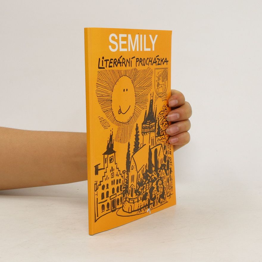 Svatomíra Hendrychová Semily : literární procházka