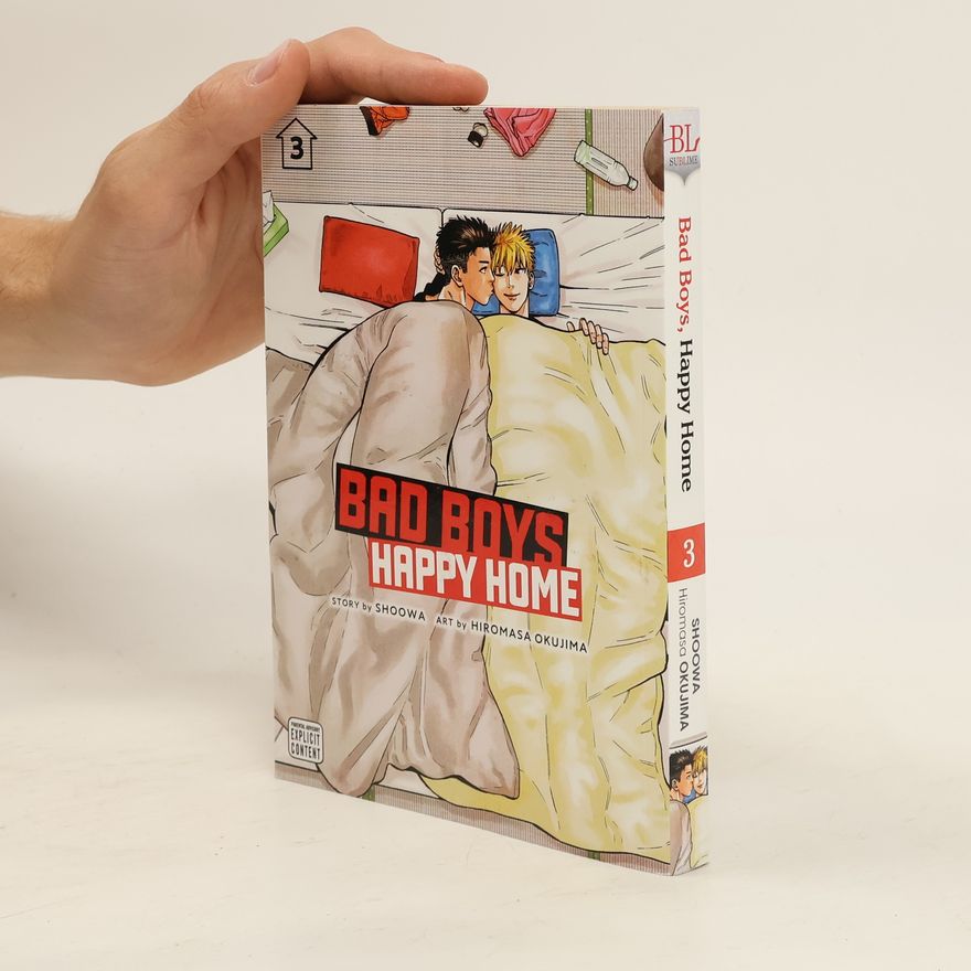 Shoowa Bad Boys, Happy Home, Vol. 3