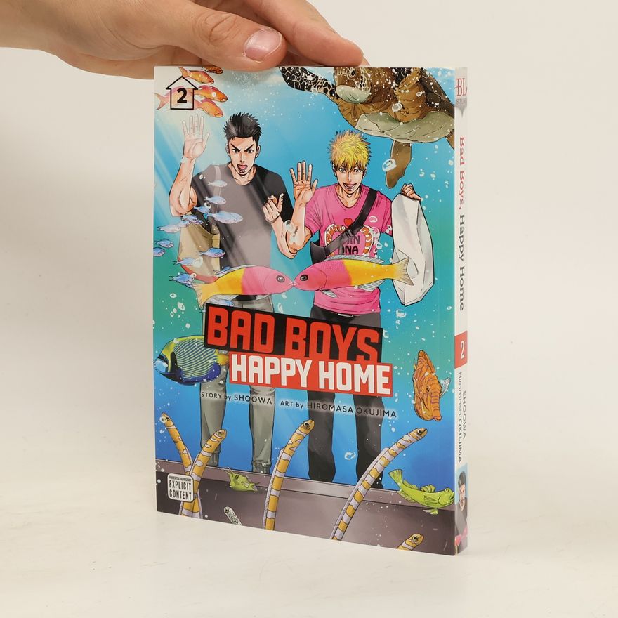 Shoowa Bad Boys, Happy Home, Vol. 2