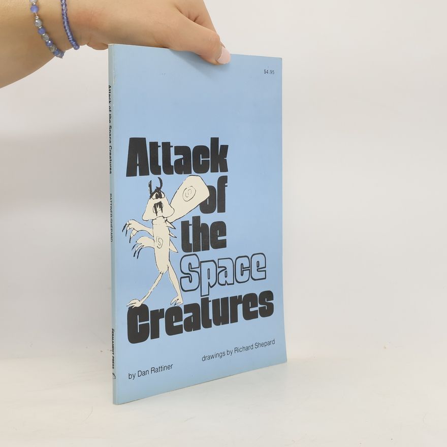 Richard Shepard Attack of the Space Creatures