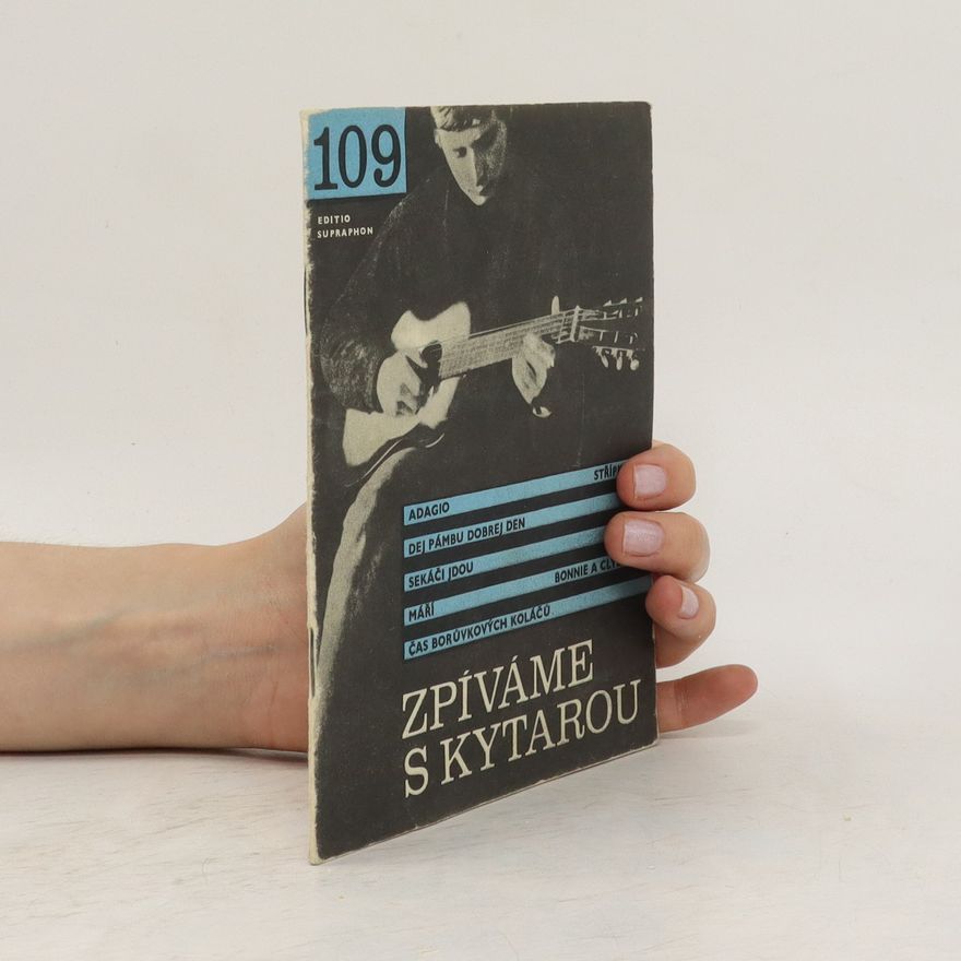 Kolektiv autorů Zpíváme s kytarou 109