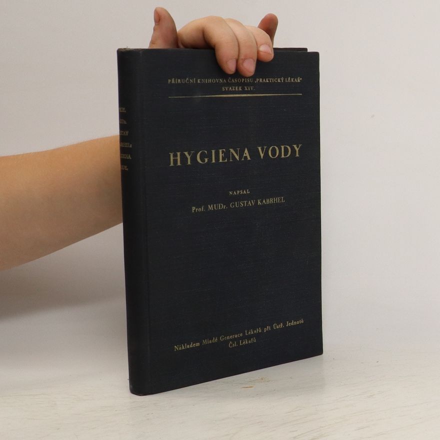 Gustav Kabrhel Hygiena vody