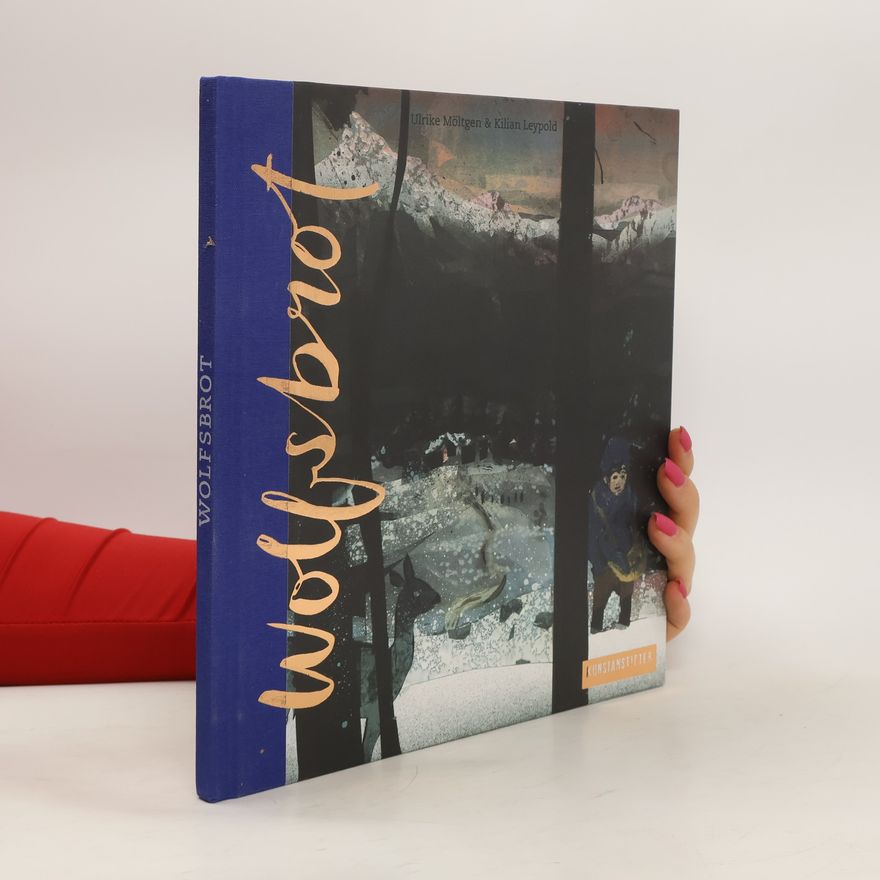 Ulrike Möltgen Wolfsbrot