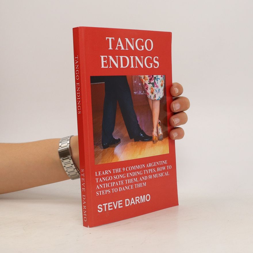 Steve Darmo Tango Endings