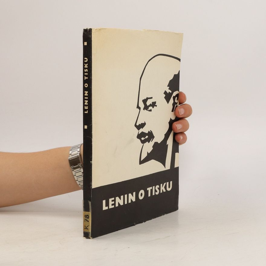 František Václavský Lenin o tisku