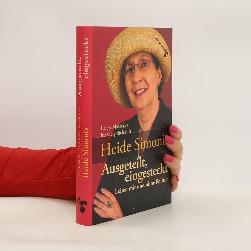 Heide Simonis Ausgeteilt, eingesteckt
